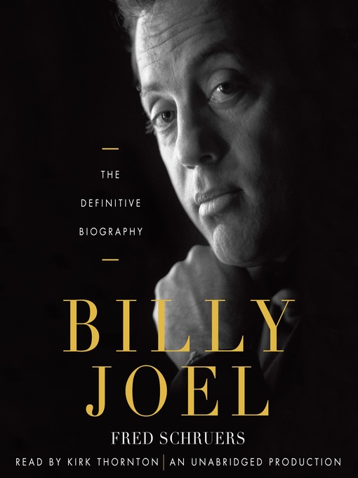 Title details for Billy Joel by Fred Schruers - Available